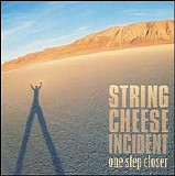 The String Cheese Incident - One Step Closer