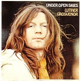 Luther Grosvenor - Under Open Skies