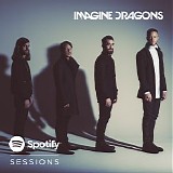 Imagine Dragons - Imagine Dragons (Spotify Sessions) (EP)