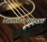 Ian, Mike - Acoustic Works Volume 2