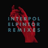 Interpol - El Pintor - Remixes
