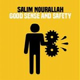 Nourallah, Salim - Good Sense And Safety