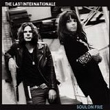 The Last Internationale - Soul on Fire