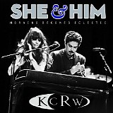 She & Him - 2010-03-24 - Morning Becomes Eclectic, KCRW, Los Angeles, CA