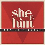 She & Him - God Only Knows (Single)