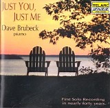 Brubeck, Dave (Dave Brubeck) - Just You, Just Me