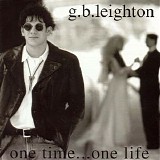 Leighton, GB (GB Leighton) - One Time... One Life