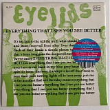 Eyelids - Everything That I See You See Better