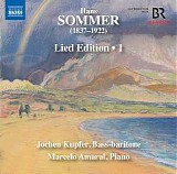 Jochen Kupfer - Hans Sommer: Lied Edition, Vol. 1