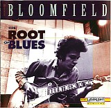 Mike Bloomfield - The Root Of Blues