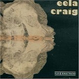 Eela Craig - Eela Craig