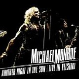 Michael Monroe - Another Night In The Sun - Live In Helsinki