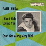 Paul Anka - I Can't Help Loving You (Single)