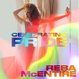 Reba McEntire - Celebrating Pride