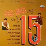 Paul Anka - Sings His Big 15 Vol. 2