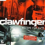 Clawfinger - Recipe For Hate