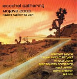 Various artists - Ricochet Gathering - Mojave 2003