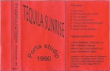 Tequila Sunrise - Tequila Sunrise Porta Studio 1990