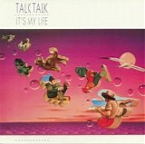 Talk Talk - It's My Life (Repress)