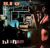 REO Speedwagon - Hi Infidelity