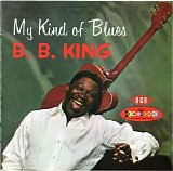 B.B. King - My Kind Of Blues