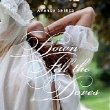 Amanda Shires - Down Fell the Doves