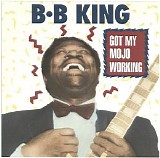 B.B. King - Got My Mojo Working