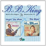 B.B. King - Singin' The Blues | The Blues