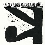 Wilder Maker - Love So Well / Rose Room