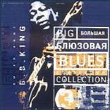 B.B. King - Big Blues Collection