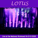 Lotus - Live at the National, Richmond VA 01-31-20