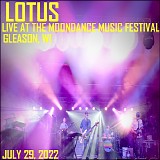 Lotus - Live at the Moondance Music Festival, Gleason WI 07-29-22