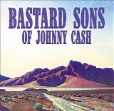 Bastard Sons Of Johnny Cash - Mile Markers