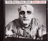 The Boys Next Door - Door, Door