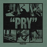 Peace Test - "Pry"