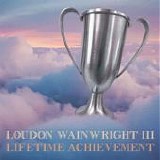 Wainwright III, Loudon - Lifetime Achievement