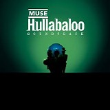 Muse - Hullabaloo Soundtrack (2002 Limited Edition) CD2 - Live