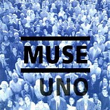 Muse - Uno (EP) (Re-Issue 2009)