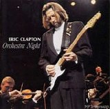 Clapton, Eric - Orchestra Night
