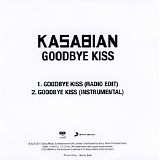 Kasabian - Goodbye Kiss (CD Single)