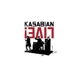 Kasabian - Live! CD1