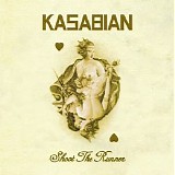 Kasabian - Shoot the Runner (EP)