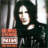 Nine Inch Nails - Demos & Remixes