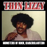 Thin Lizzy - Monsters Of Rock (Live In Kaiserslautern, Germany)