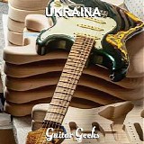 Guitar Geeks - #0303 - Ukraina, 2022-07-28