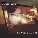 Marillion - Crash Course: An Introduction To Marillion