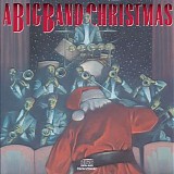 Various artists - A Big Band Christmas