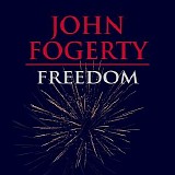 John Fogerty - Freedom