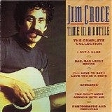 Jim Croce - Time in a Bottle: The Complete Collection