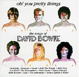 Various artists - Oh! You Pretty Things: The Songs Of David Bowie